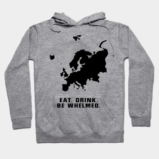 10 Things I Hate About You - Europe - Eat. Drink. Be Whelmed Hoodie by The90sMall